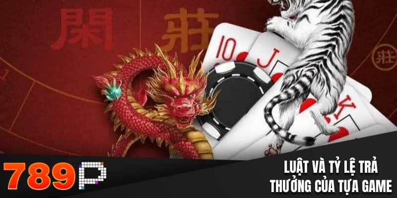 Luật và tỷ lệ trả thưởng của tựa game