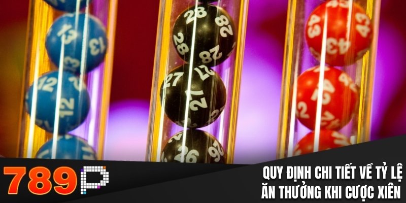 Quy định chi tiết về tỷ lệ ăn thưởng khi cược xiên 