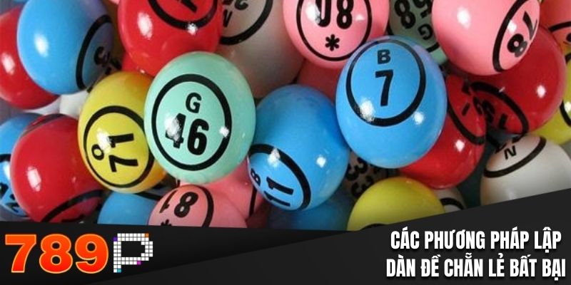 Các phương pháp lập dàn đề chẵn lẻ bất bại